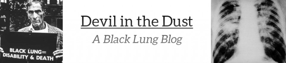 Devil in the Dust:  A Black Lung Blog